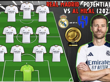 REAL MADRID – 2025年對陣Al Hilal潛在首發陣容分析