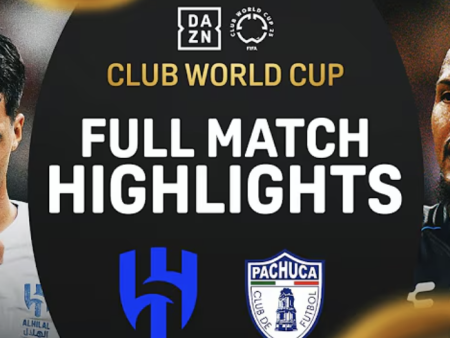 攻防交鋒 閃耀舞台：Al Hilal躋身16強，2-0擊敗帕丘卡｜2025年FIFA世界冠軍球會盃精華全解析